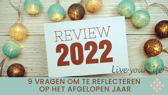 9 vragen om te reflecteren op het afgelopen jaar